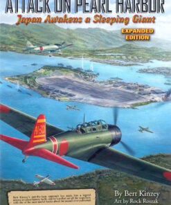 Detail & Scale Special Editions: Attack on Pearl Harbor: Japan Awakens a Sleeping Giant