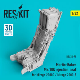 ResKit Martin-Baker Mk.10Q ejection seat for Mirage 2000C/Mirage 2000-5 (1/32) RSU32-0079