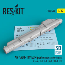 ResKit AN / ALQ-119 ECM pod (medium length version) (A-7, A-10, F-4, F-16, F-105, F-111) (3D printing) (1/32) RS32-0408