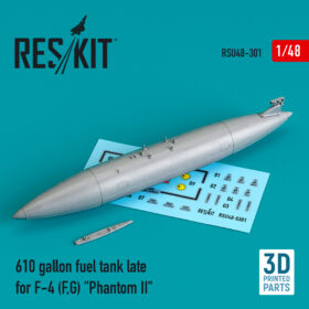 ResKit 1/48 610 gallon fuel tank late F-4 (F,G) "Phantom II" (3D printing) RSU48-0301