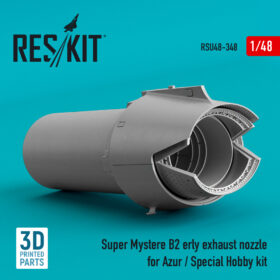 ResKit 1/48 Super Mystere B2 erly exhaust nozzle for Azur / Special Hobby kit (3D Printed)  RSU48-0348