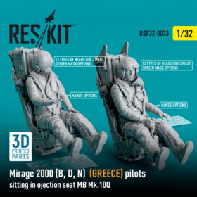ResKit 1/32 Mirage 2000 (B, D, N) (GREECE) pilots sitting in ejection seat MB Mk.10Q (2 pcs) (3D Printed) RSF32-0033