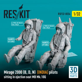 ResKit 1/32 Mirage 2000 (B, D, N) (INDIA) pilots sitting in ejection seat MB Mk.10Q (2 pcs) (3D Printed) (1/32) RSF32-0034