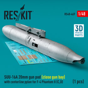 ResKit SUU-16A 20mm gun pod (close gun bay) with centerline pylon for F-4 Phantom II (C,D) (1 pcs) (3D Printed) (1/48) RS48-0469