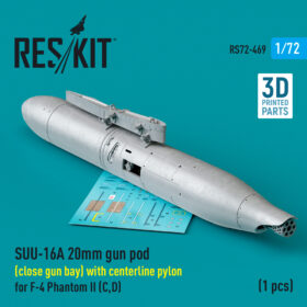 ResKit SUU-16A 20mm gun pod (close gun bay) with centerline pylon for F-4 Phantom II (C,D) (1 pcs) (3D Printed) (1/72) RS72-0469