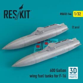 ResKit 600 Gallon wing fuel tanks for F-16 (2 pcs) (3D Printed) (1/32) RSU32-0144