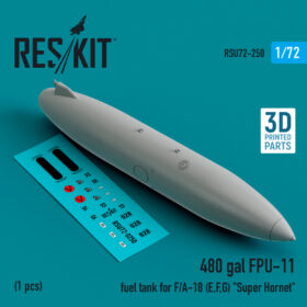 Reskit 480 gallon FPU-11 fuel tank for F/A-18 (E,F,G) "Super Hornet" (3D Printed) (1/72) RSU72-0250
