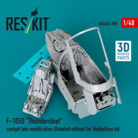 Reskit F-105D "Thunderchief" cockpit late modification (Detailed edition) for HobbyBoss kit (1/48) RSU48-0398