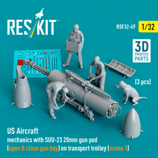 Reskit US Aircraft mechanics with SUU-23 20mm gun pod (open & close gun bay) on transport trolley (3 pcs) (3D Printed) (1/32)