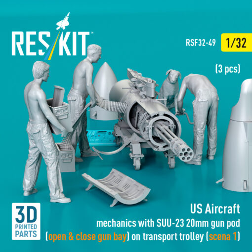 Reskit US Aircraft mechanics with SUU-23 20mm gun pod (open & close gun bay) on transport trolley (3 pcs) (3D Printed) (1/32) - Image 3