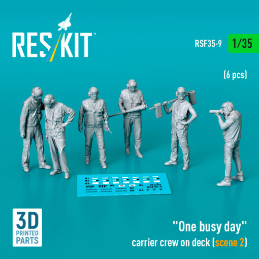 Reskit "One busy day" carrier crew on deck (scene 2) (6 pcs) (3D Printed) (1/35)