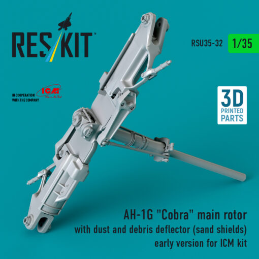 Reskit AH-1G "Cobra" main rotor with dust and debris deflector (sand shields) early version for ICM kit (3D Printed) (1/35)