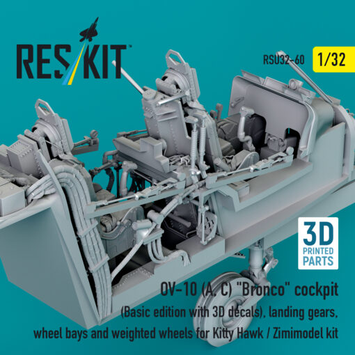 Reskit OV-10 (A, C) "Bronco" cockpit , landing gears, wheel bays and weighted wheels for Kitty Hawk / Zimimodel kit (3D Printed) (1/32) RSU32-0060 - Image 3