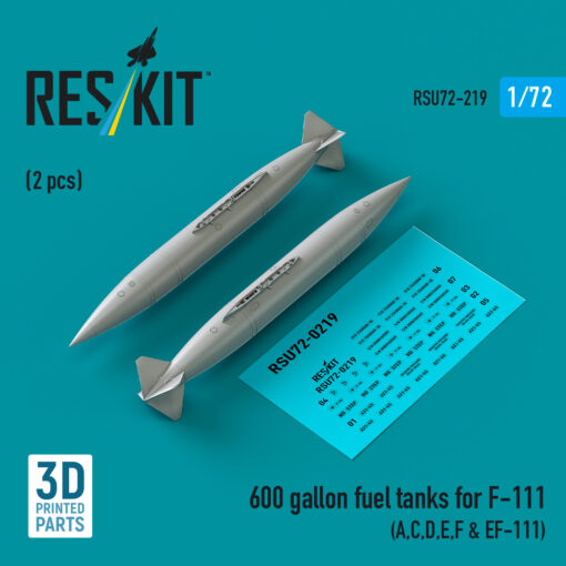 Reskit 600 gallon fuel tanks for F-111 (A,C,D,E,F & EF-111) (3D Printed) (1/72) RSU72-0219