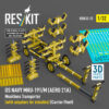 Reskit US NAVY MHU-191/M (AERO 21A) Munitions Transporter (Carrier Fleet) (3D Printed model kit) (1/32)