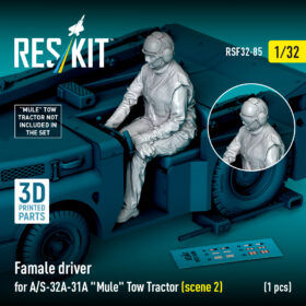 Reskit Female driver for A/S-32A-31A "Mule" Tow Tractor (scene 2) (1 pcs) (3D Printed) (1/32)