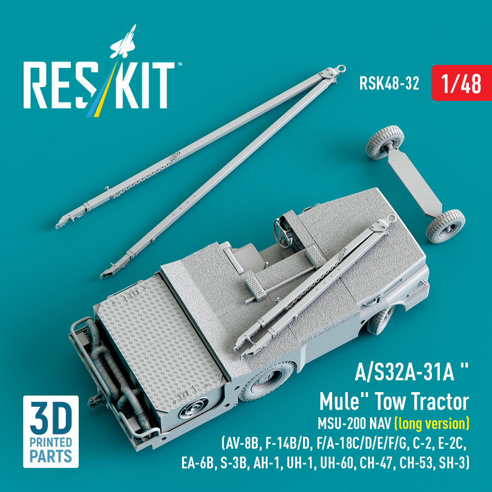 Reskit A/S32A-31A "Mule" Tow Tractor MSU-200 NAV (long version) (AV-8B, F-14B/D, F/A-18C/D/E/F/G, C-2, E-2С, EA-6B, S-3B, AH-1, UH-1, UH-60, CH-47, CH-53, SH-3) (3D Printed model kit) (1/48) - Image 4