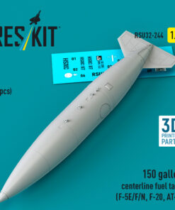 Reskit 150 gallon centerline fuel tank (F-5E/F/N, F-20, AT-3) (3D Printed) (1/32) RSU32-0244