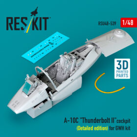 Reskit A-10C "Thunderbolt II" cockpit (Detailed edition) for GWH kit (3D Printed) (1/48)