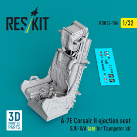 Reskit A-7E Corsair II ejection seat SJU-8/A late for Trumpeter kit (3D Printed) (1/32) RSU32-0186