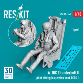 ResKit A-10C Thunderbolt II pilot sitting in ejection seat ACES II (1 pcs) (3D Printed) (1/48) RSF-0166