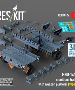 ResKit MHU-141M munitions trailer with weapon platform (type 1) (3D Printed model kit) (1/48) RSK48-0029