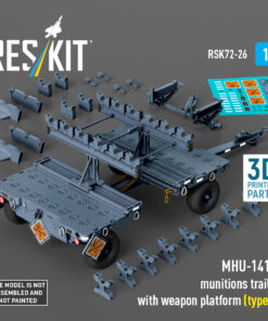 ResKit MHU-141M munitions trailer with weapon platform (type 1) (3D Printed model kit) (1/72) RSK72-0026