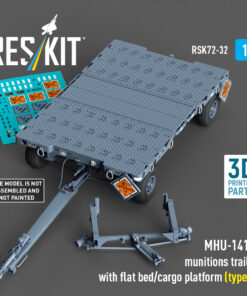 ResKit MHU-141M munitions trailer with flat bed/cargo platform (type 2) (3D Printed model kit) (1/72) RSK72-0032