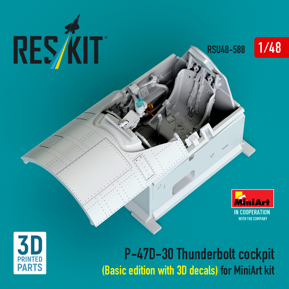 Reskit P-47D-30 Thunderbolt cockpit (Basic edition with 3D decals) for MiniArt kit (3D Printed) (1/48) RSU48-0588